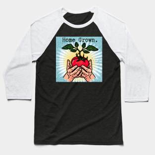 Homegrown Tomatoes Baseball T-Shirt